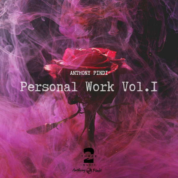 Portada de "Personal Work Vol.1" - Anthony Pindi | 2Threemusic